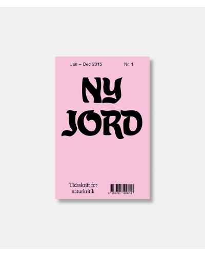 Ny jord Tidsskrift for naturkritik nr. 1-2 - UDSOLGT